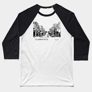 Clarksville - Tennessee Baseball T-Shirt